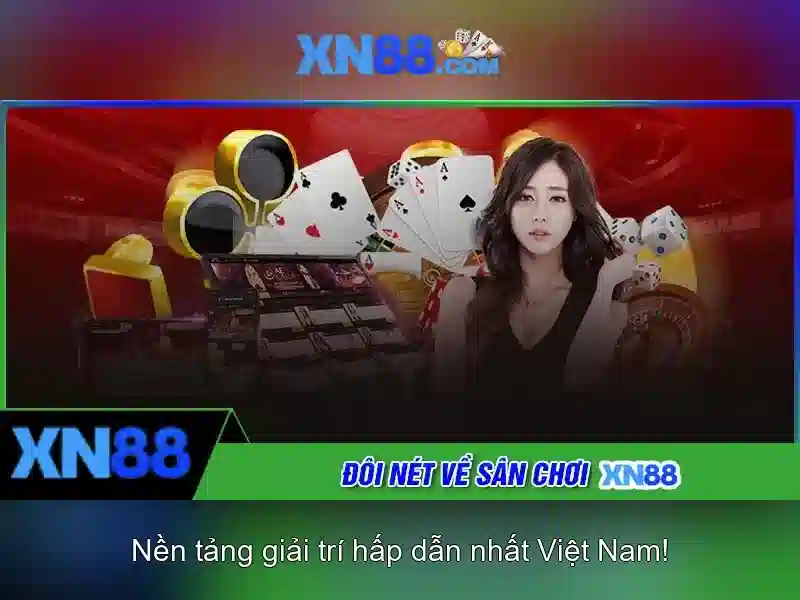 xn88: Nền tảng cá cược trực tuyến và nhận định tổng quan